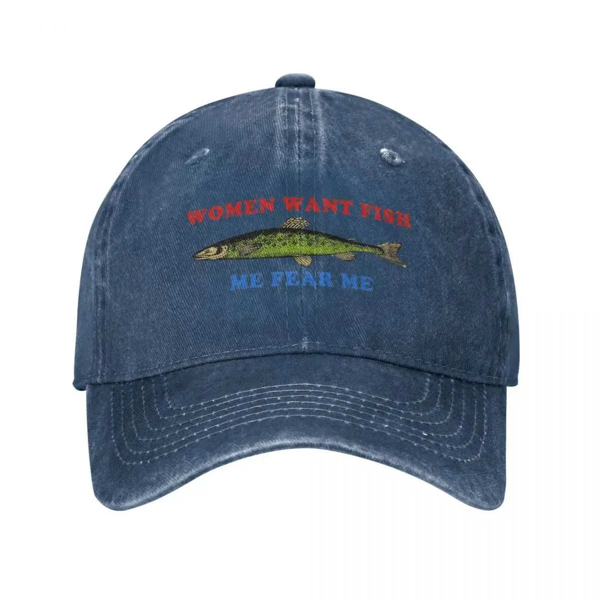 Women Want Fish Me Fear Me Baseball Cap Stuff Vintage Distressed Washed Funny Logo Dad Hat Casquette Unisex Style Outdoor Travel