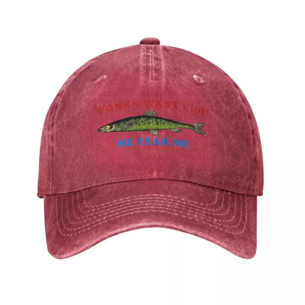 Women Want Fish Me Fear Me Baseball Cap Stuff Vintage Distressed Washed Funny Logo Dad Hat Casquette Unisex Style Outdoor Travel